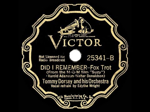 1936 Tommy Dorsey - Did I Remember (Edythe Wright, vocal)