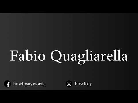 How To Pronounce Fabio Quagliarella