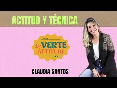 ACTITUD Y TÉCNICA,,CLAUDIA SANTOS