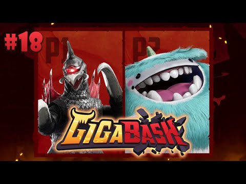 18 "Onslaught Co-Op: Gigan & Woolley" - GigaBash [PC]