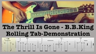 The Thrill Is Gone - B.B.King - Guitar Cover - Lesson - Rolling Tab - No Talking - Just Playing