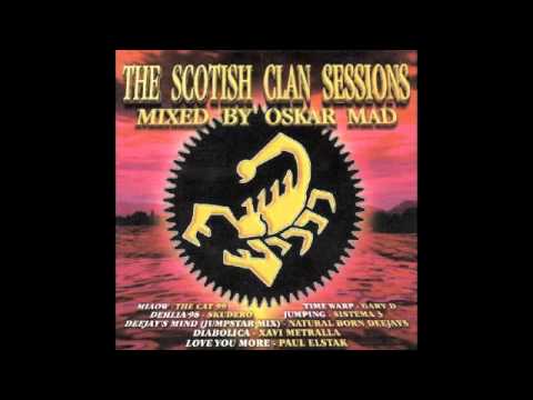 The Scotish Clan Sessions - 1st Session Makina (mixed by Oskar Mad)