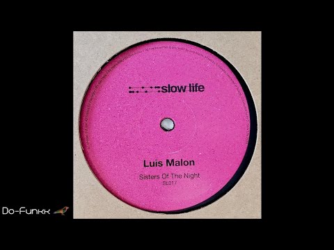 Luis Malon - Say Hello [SLOW LIFE ‎– SL017]
