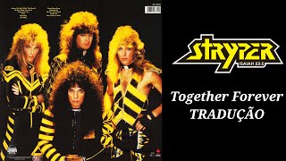 Stryper - Together Forever (Tradução / Legendado)