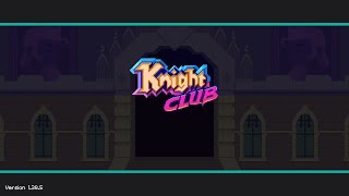 Knight Club Gameplay Overview