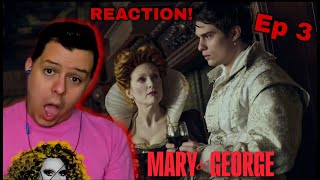 Mary & George EP 3 'Not So Much as Love as by Awe' REACTION! - Mary came to SLAY!