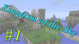 Minecraft [Custom Map] - Kingdom of the Sky # 1