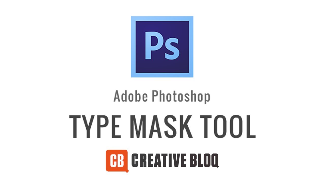 Photoshop: How to use the Type Mask Tool - YouTube