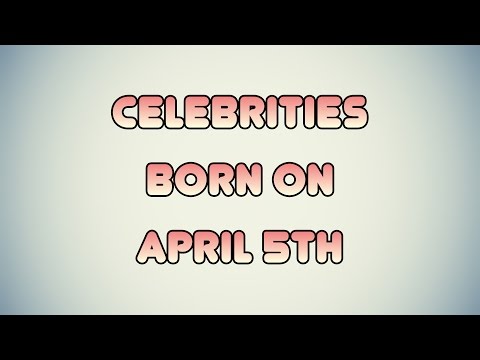 Watch lagu Images Videos Celebrity Birthdays Today April 5, Watch Images Celebrity Birthdays Today April 5 free Watch, Watch Images Celebrity Birthdays Today April 5