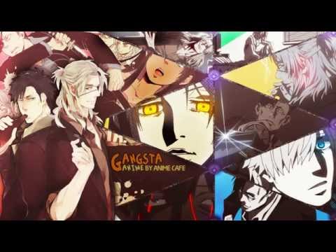 Gangsta - Opening Song - Renegade