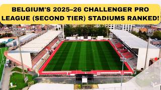 Download lagu 2025–26 Challenger Pro League Belgium’s second tier stadiums ranked from smallest → largest mp3