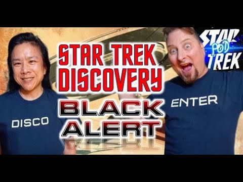 Star Trek Discovery Black Alert