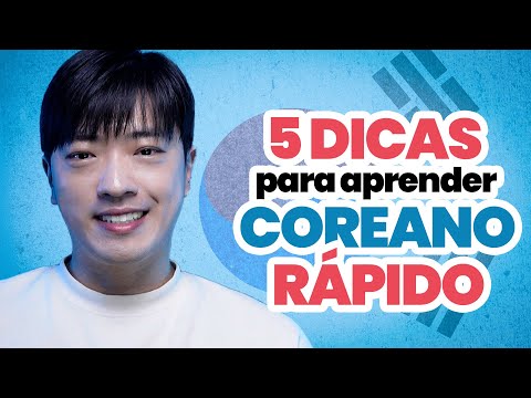 5 DICAS PARA APRENDER COREANO RÁPIDO