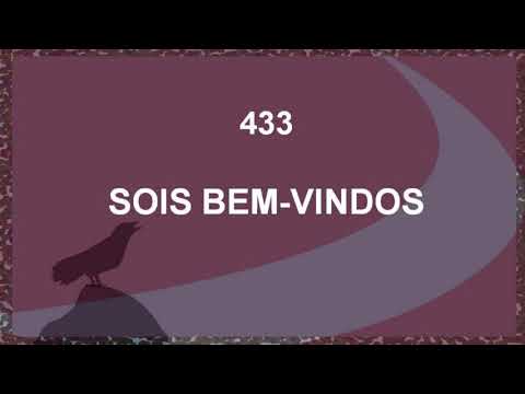 Harpa Cristã 433 - Sois Bem Vindos