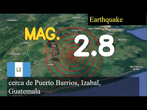 Terremoto de magnitud 2,8 sacudió cerca de Puerto Barrios, Izabal, Guatemala hoy 28 de febrero de 2
