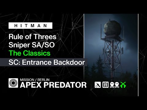 HITMAN | Berlin | Apex Predator — Sniper Assassin, Silent Assassin Suit Only, Rule of Threes