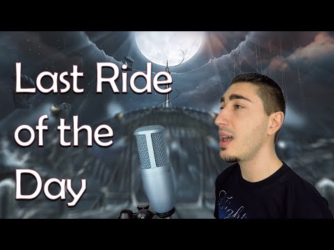 Nightwish - Last Ride of the Day (Cover)