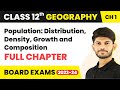Population Distribution Density Growth And Composition Full Chapter Class 12 Geography Ch 1