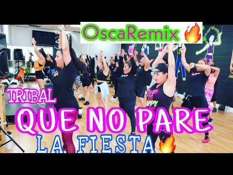 QUE NO PARE LA FIESTA - TRIBAL