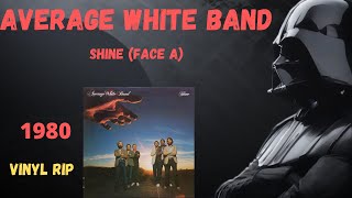 Average White Band – Shine (Face A) (1980)