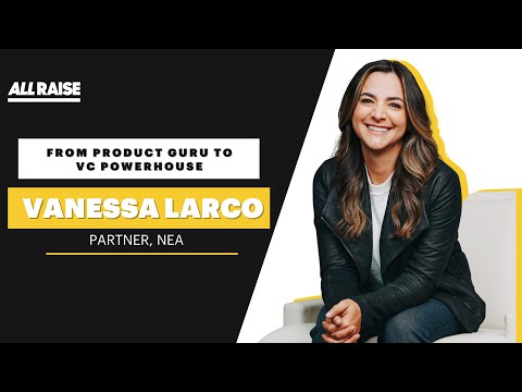 Meet Vanessa Larco, Partner at NEA - YouTube