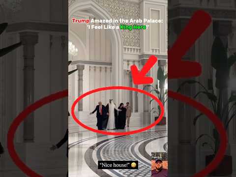 Trump Amazed in the Arab Palace:'I Feel Like a King Here! 😳🫡 #donaldtrump #trump #trumpnews #maga
