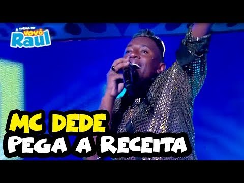 MC DEDE - "Pega a Receita" | FUNK | PROGRAMA RAUL GIL