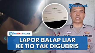 Jenderal Polisi Minta Maaf usai Anak Buahnya Tolak Tindaklanjuti Laporan Balap Liar Warga Lewat 110