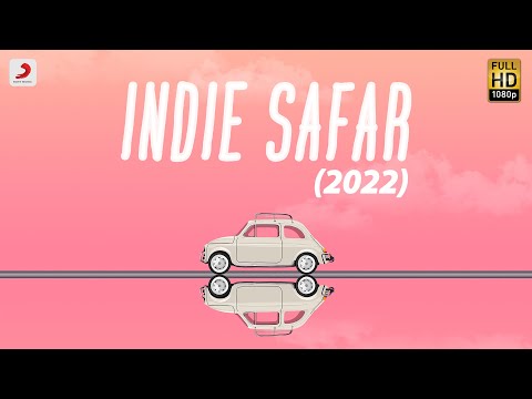 Indie Safar (2022) — watch video
