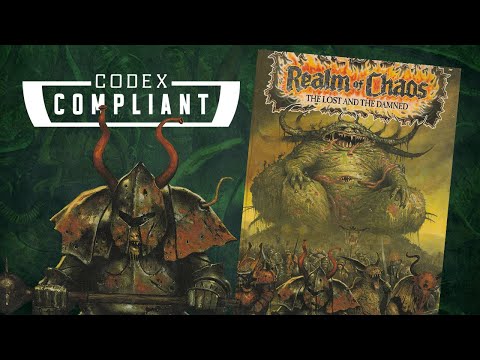 Realm of Chaos: The Lost and the Damned (1990) - Codex Compliant