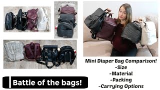 Mini Diaper Bag Comparison| Battle of the bags!
