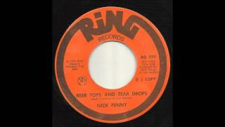 Nick Penny - Beer Tops And Tear Drops