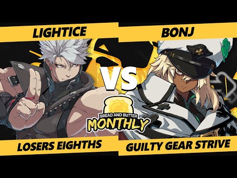 Bread and Butter 32 Top 8 - Lightice (Chipp) Vs. Bonj (Ramlethal) Guilty Gear Strive