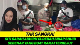 Download lagu SITI SARAH AKHIRNYA DEDAH SIKAP SHUIB SEPAHTU YANG BUAT RAMAI TERKEJUT mp3