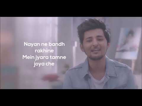 Nayan Ne Bandh Rakhine Lyrics   Darshan Raval480p w5e