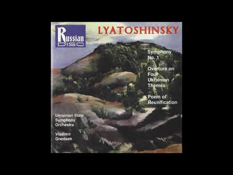 Borys Lyatoshynsky (1895-1968) : Overture on Four Ukrainian Themes, for orchestra Op. 20 (1927)