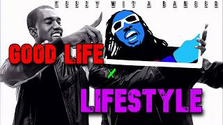 Good Life x Lifestyle x Kanye West x Young Thug (OFFICIAL Mashup)