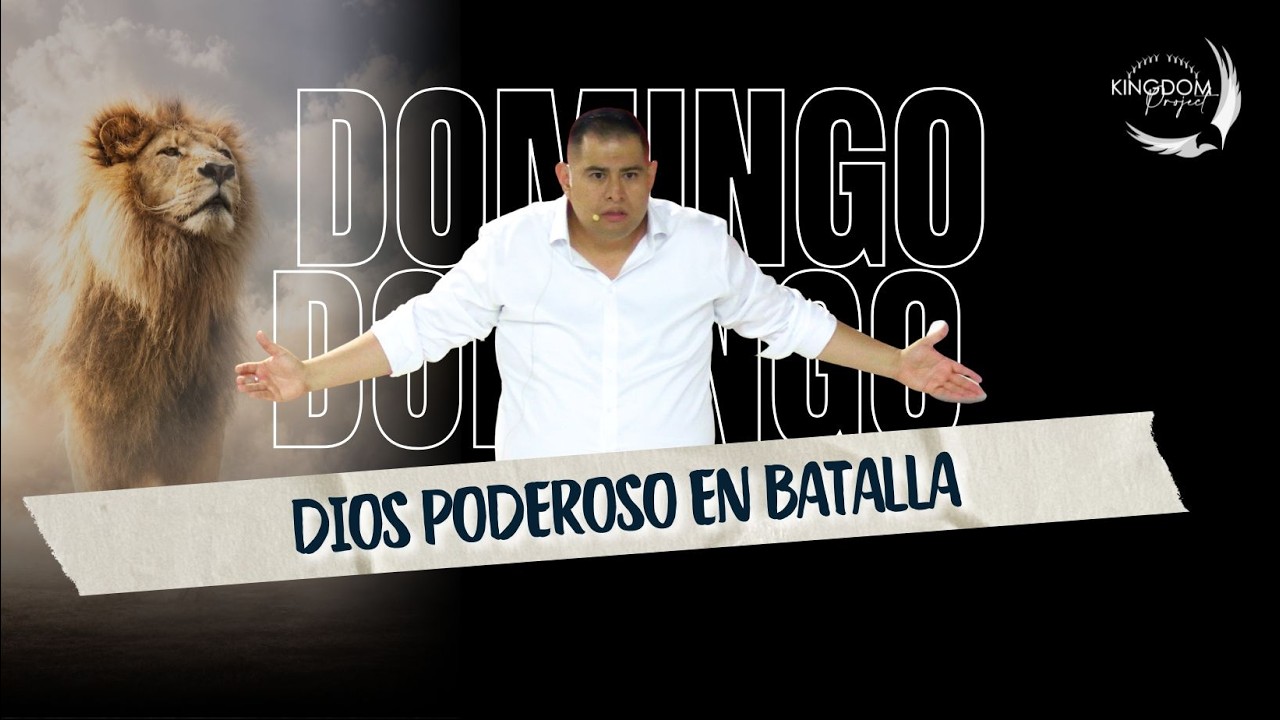 DIOS PODEROSO EN BATALLA