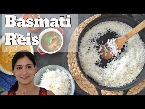 BASMATI REIS - GRUNDREZEPT - SELBER KOCHEN sehr einfach / BASMATI REIS  RICHTIG ZUBEREITEN - indisch