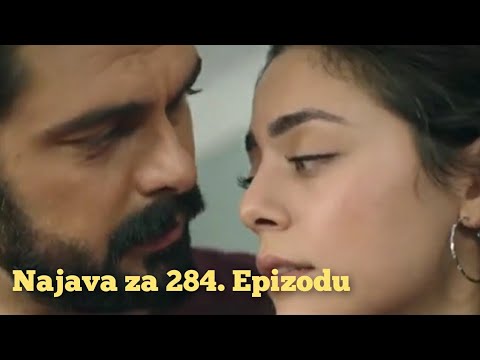 Najava za 284. Epizodu (sa prevodom) Fatalna Ljubav - Emanet