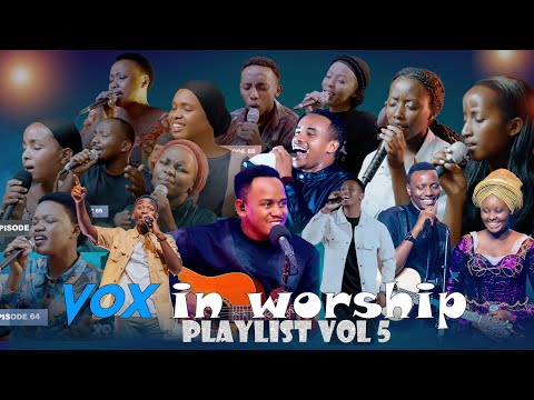 VOX IN WORSHIP: PLAYLIST COLLECTION VOL 5 (2025)