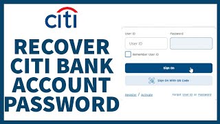How To Reset CitiBank Online Banking Login? Recover Account Password citi.com
