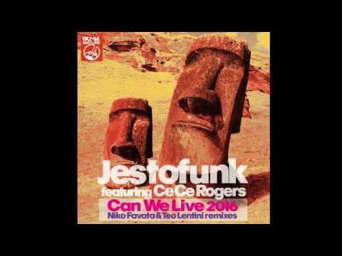 Jestofunk - Can We Live - Niko Favata & Teo Lentini Club Mix - feat. CeCe Rogers