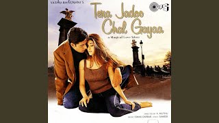 Tera Jadoo Chal Gaya
