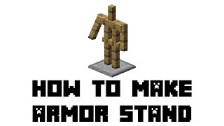 Minecraft: How to Make Armor Stand