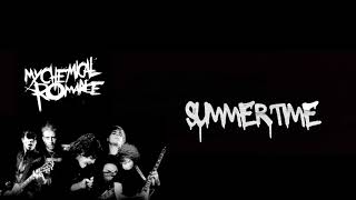 My Chemical Romance  - Summertime (HQ Audio with Lyric)