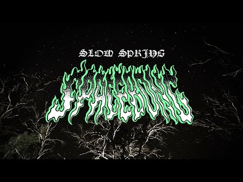 SLOW SPRING // SPACE BONG