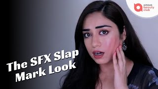 The SFX Slap Mark Look I Step By Step