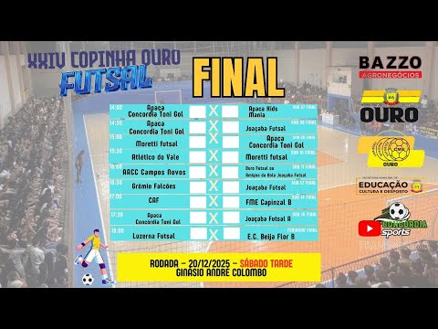 AO VIVO - FINAIS XXIV COPINHA OURO DE FUTSAL - 9 JOGOS DE FINAIS - SÁBADO A TARDE - 20/12/2025