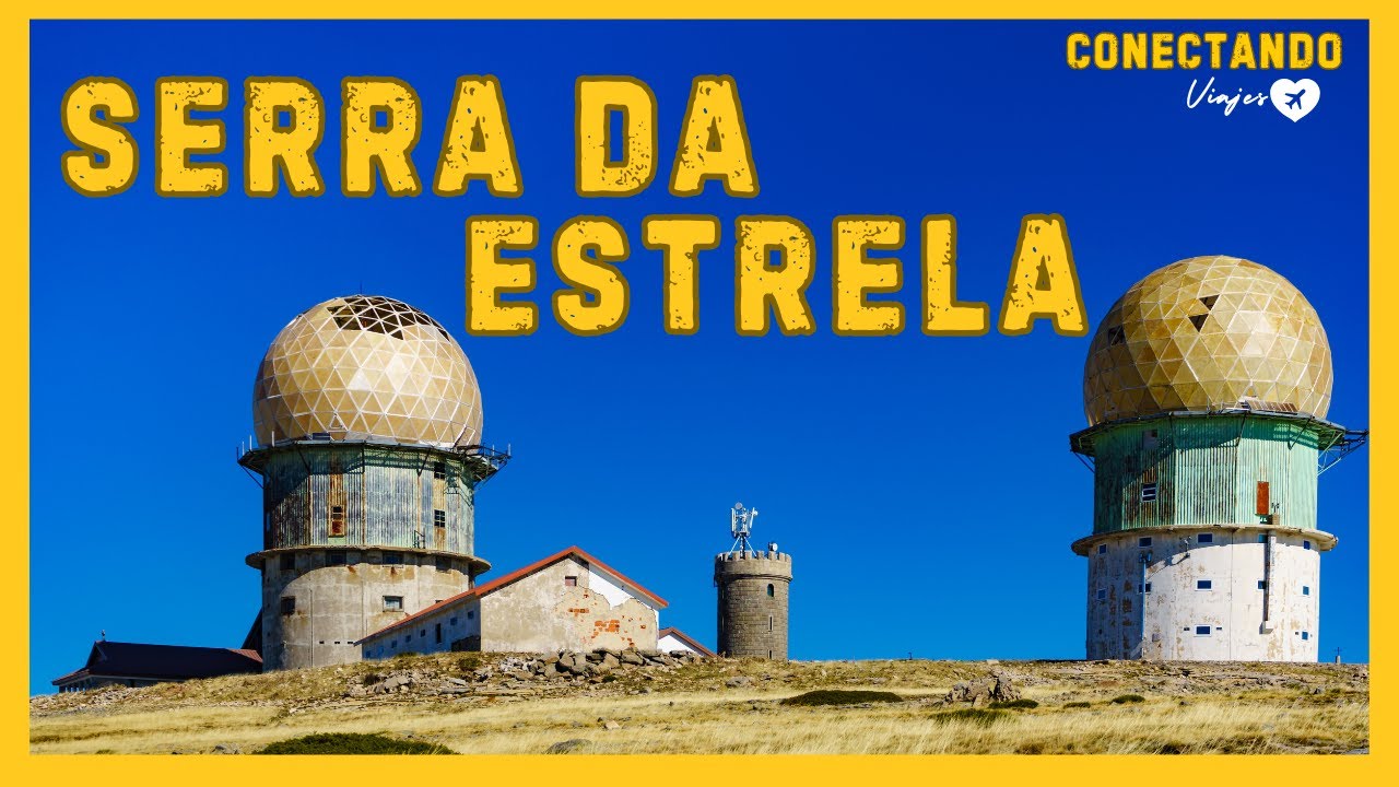 Conociendo Serra da Estrela